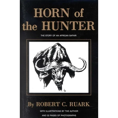 Horn of the Hunter: The Story of an African Safari