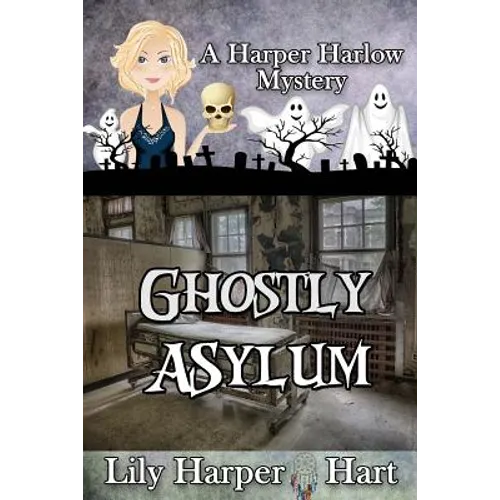Ghostly Asylum