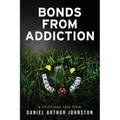 Bonds from Addiction: Trust Fate