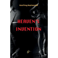 Heaven's Invention
