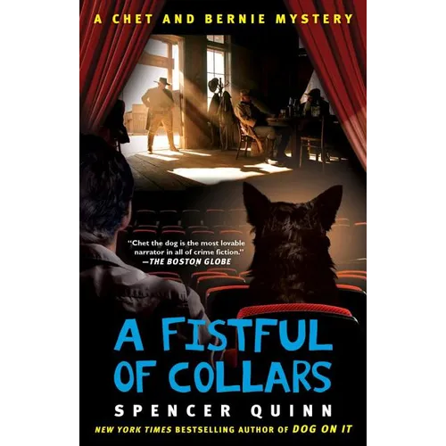 A Fistful of Collars: A Chet and Bernie Mystery