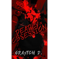 Deadly Obsession