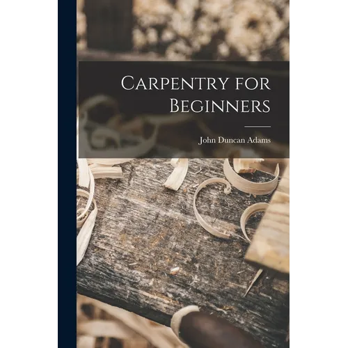 Carpentry for Beginners