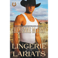 Lingerie and Lariats