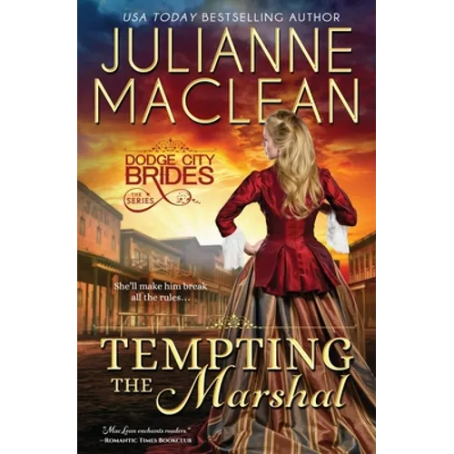 Tempting the Marshal: (A Western Historical Romance)