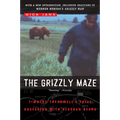 The Grizzly Maze: Timothy Treadwell's Fatal Obsession with Alaskan Bears