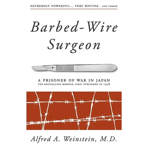 Barbed-Wire Surgeon
