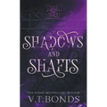 Shadows and Shafts