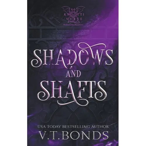 Shadows and Shafts