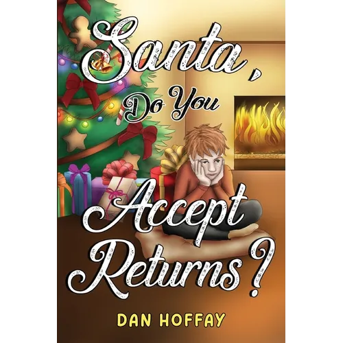 Santa, Do You Accept Returns?