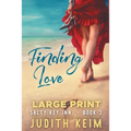 Finding Love: Large Print Edition