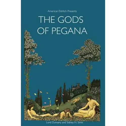 American Eldritch Presents: The Gods of Pegana