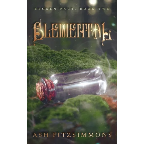 Elemental: Broken Pact, Book Two
