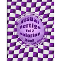 Visual Vertigo: Optical Illusion Coloring Book