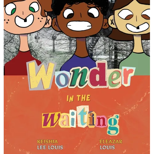 Wonder in the Waiting