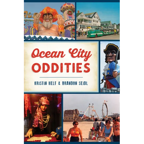 Ocean City Oddities