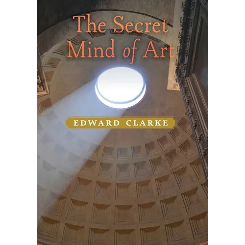 The Secret Mind of Art