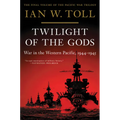 Twilight of the Gods: War in the Western Pacific, 1944-1945