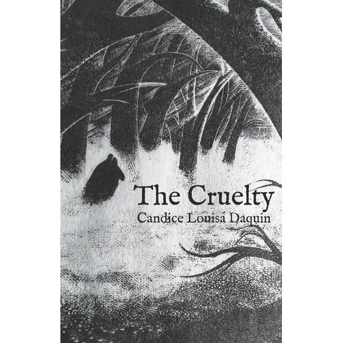 The Cruelty