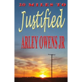 20 Miles to Justified