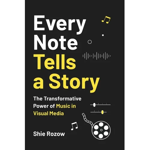 Every Note Tells a Story: The Transformative Power of Music in Visual Media