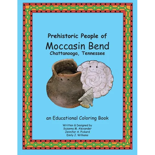 Prehistoric People of Moccasin Bend