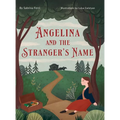 Angelina and the Stranger's Name