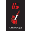 Death Gasp: A Death Book Series Prequel Novella
