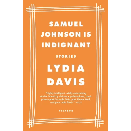 Samuel Johnson Is Indignant: Stories