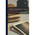 The Cheerful Day