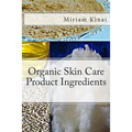 Organic Skin Care Product Ingredients