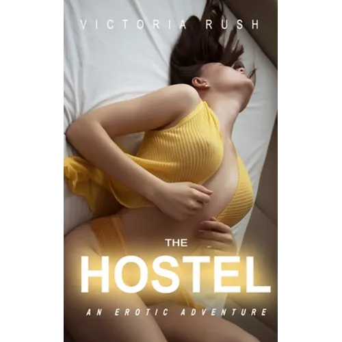 The Hostel: Voyeur Threesomes Group Lesbian Bisexual Erotica