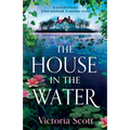 The House in the Water