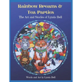 Rainbow Dreams and Tea-Parties: The Art and Stories of Lynda Bell