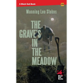 The Grave's in the Meadow