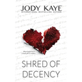 Shred of Decency: Special Edition