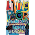 Living Poor: A Peace Corps Chronicle