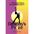 Destiny's Prize