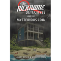 The Nickname Detectives and The Mysterious Coin