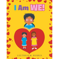 I Am We!
