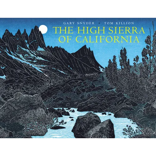 The High Sierra of California