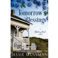 Tomorrow's Blessings Large Print Edition: Blueberry Beach Sweet Romance Book 2