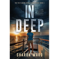 In Deep: The Fin Fleming Scuba Diving Mystery Series