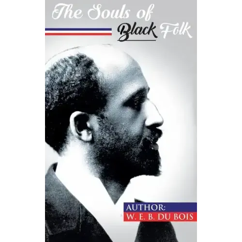 The Souls of Black Folk
