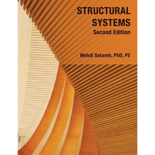 Structural Systems - Second Edition