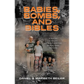 Babies, Bombs, and Bibles: A Young Family's Journey Serving in War-Torn Ukraine