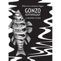Gonzo Ichthyology - A Graphic Guide