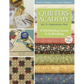 Quilter's Academy Vol. 2, Sophomore Year: A Skill-Building Course in Quiltmaking