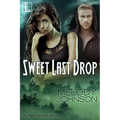 Sweet Last Drop