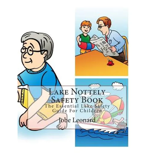 Lake Nottely Safety Book: The Essential Lake Safety Guide For Children
